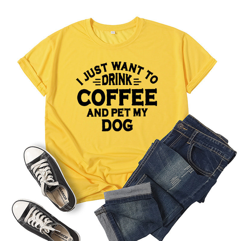 I just want to drink coffee T-shirt
