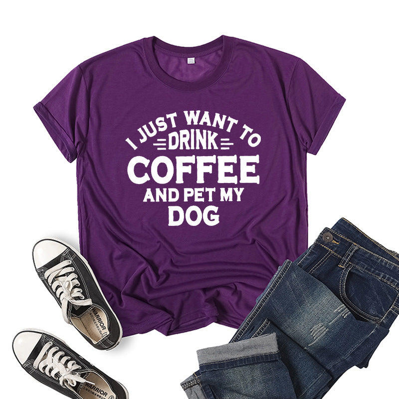 I just want to drink coffee T-shirt