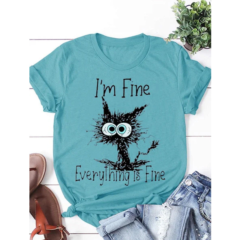 I'm Fine  Everything Is Fine T-shirt
