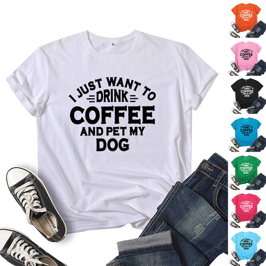 I just want to drink coffee T-shirt