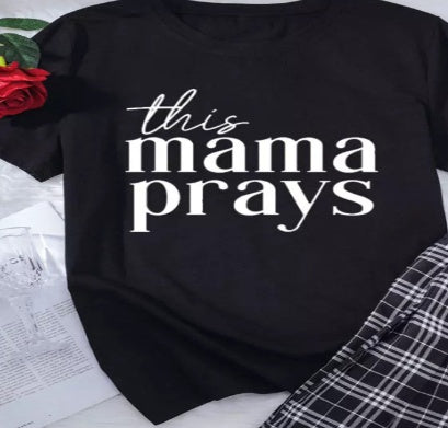 Mama Prays Printed T-shirt